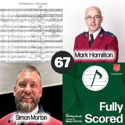 Fully Scored | Ep. 67 (Mark Hamilton & Simon Morton)