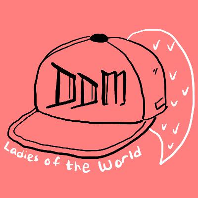 Ep. 7: Donna Del Mondo/Ladies of the World