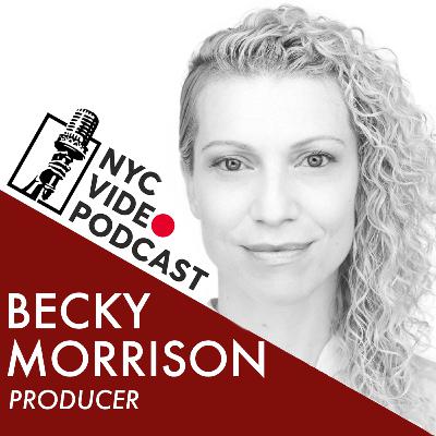 Productions Reimagined: Becky Morrison - NYC Producer