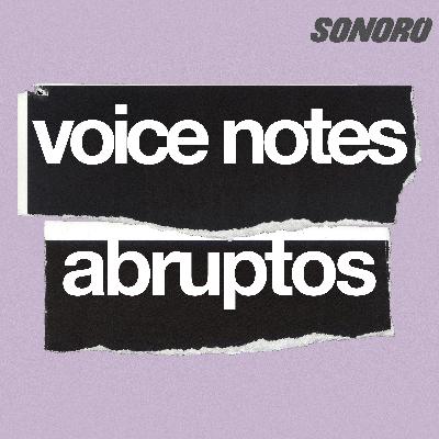 ¿Qué tienen en común Irlanda y México? | Voice Notes Abruptos ¿Qué tienen en común Irlanda y México? | Voice Notes Abruptos
