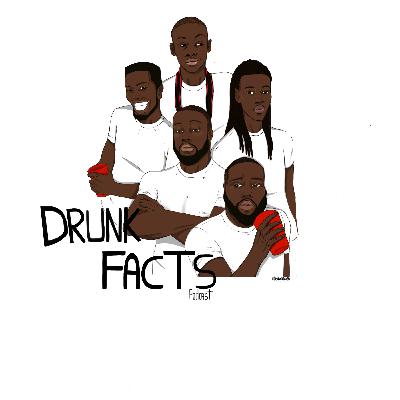 Drunk Facts Podcast -Street Politics Part 3 - (Don't Try Kill Me) Drunk Facts Podcast -Street Politics Part 3 - (Don't Try Kill Me)