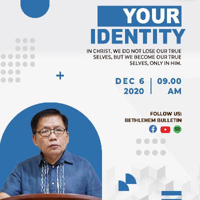 Bethlehem Bulletin | Your Identity