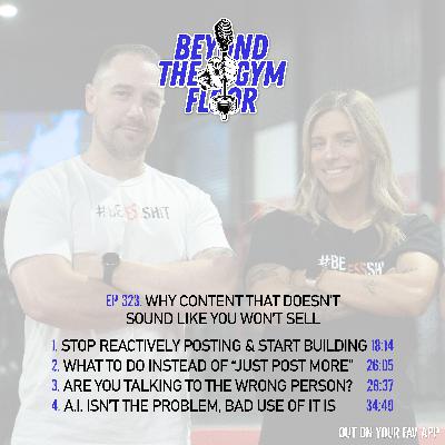 Ep 323 - Why content that doesn't sound like you won't sell Ep 323 - Why content that doesn't sound like you won't sell