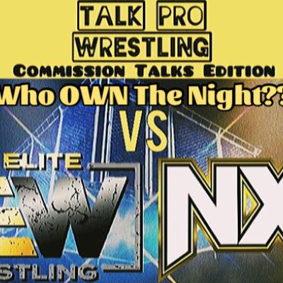 AEW Dynamite Title Tuesday Vs WWE NXT : Who OWN The NIGHT? AEW Dynamite Title Tuesday Vs WWE NXT : Who OWN The NIGHT?