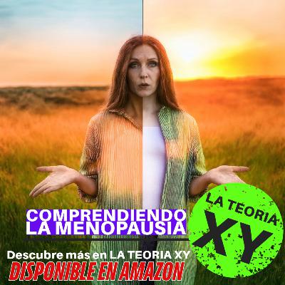 Comprendiendo la menopausia T3 E1