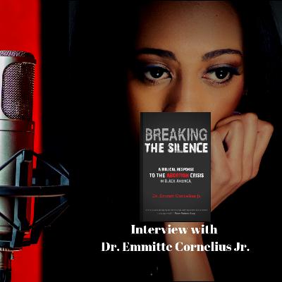 The Ways Podcast: Episode 3 - Interview with Author Dr. Emmitt Cornelius Jr.