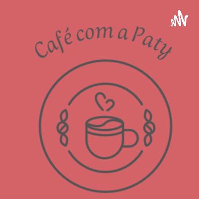 Café com a Paty  (Trailer)