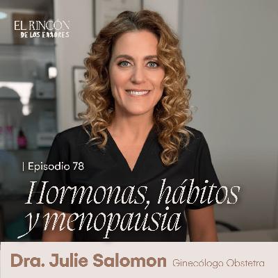 Menopausia: el renacer que nadie te contó  - Dra. Julie Salomon | El Rincón de los Errores Menopausia: el renacer que nadie te contó  - Dra. Julie Salomon | El Rincón de los Errores