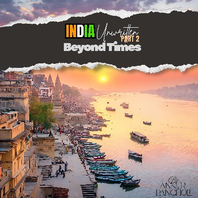 Beyond Times (Part 2): Decoding India’s Ancient Science of Light & Time Beyond Times (Part 2): Decoding India’s Ancient Science of Light & Time