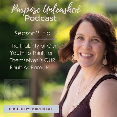 The Inability of Our Youth to Think for Themselves is OUR Fault As Parents