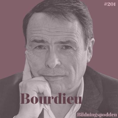 #201 Pierre Bourdieu