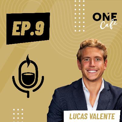 EP.9 | Lucas Valente, Consultor Imobiliário EP.9 | Lucas Valente, Consultor Imobiliário