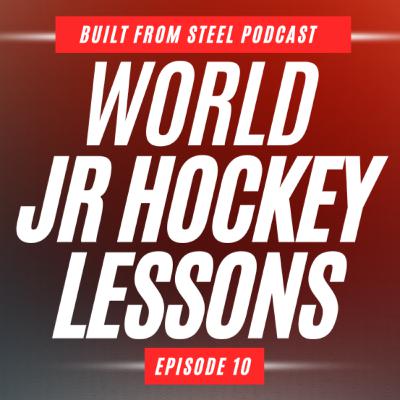 Ep.10 | Mismatch Games & Global Growth - Lessons from the World Juniors