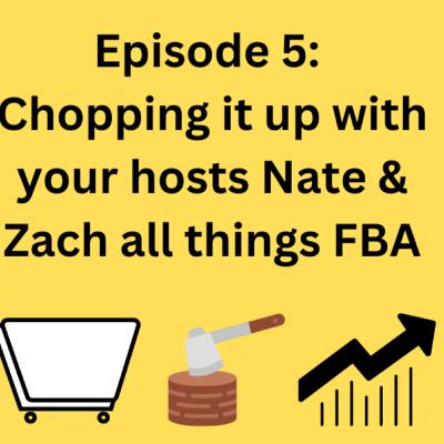 FBA On The Water Ep. 5 w/ Nate & Zach