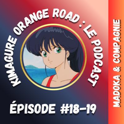 Madoka & Compagnie #18-19