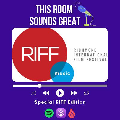 Episode 43: Richmond International Film Festival 2022