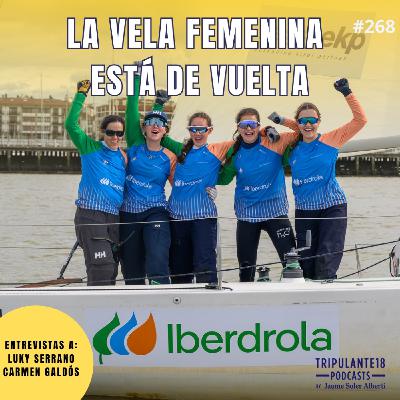#268 Tripulante18 | La vela femenina está de vuelta