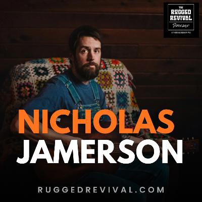 Nicholas Jamerson - Faith, Family, and the Frontier | Rugged Revival Nicholas Jamerson - Faith, Family, and the Frontier | Rugged Revival