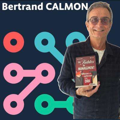Les fables du management de Bertrand Calmon