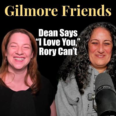 Gilmore Girls S01E16 “Star-Crossed Lovers and Other Strangers” | Dean Says “I Love You” Rory Can’t 💔
