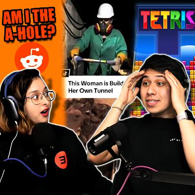 Am I The A-Hole, TikToker Tunnels Under Her Home, Tetris Beat By 13 Yr Old | NDN Pod