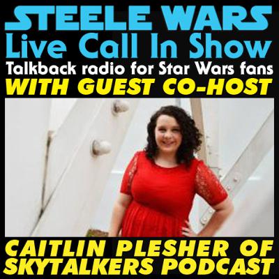 Live Call In Show – Ep 51 : Caitlin Plesher of the Skytalkers podcast & your calls