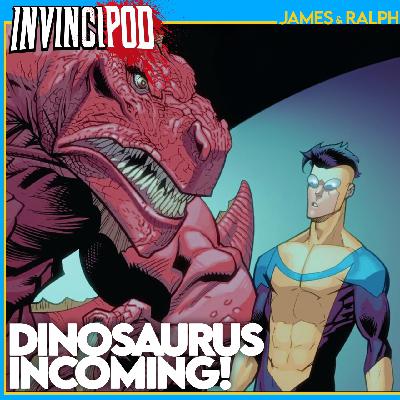 Dinosaurus Incoming! Dinosaurus Incoming!