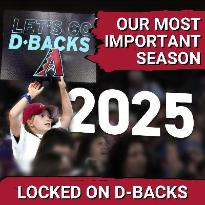 Inside the Diamondbacks 2025 Collapse & The Bright Spots for 2026