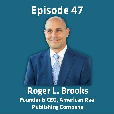 47 – From Ego to Empowerment: Demystifying Leadership with Gratitude – Roger L. Brooks 47 – From Ego to Empowerment: Demystifying Leadership with Gratitude – Roger L. Brooks