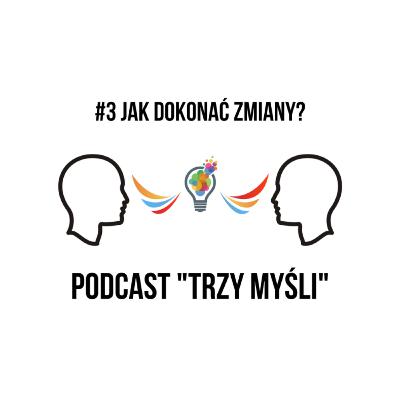 3. Jak dokonać zmiany?