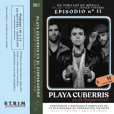 PLAYA CUBERRIS: pop-rock, industria musical, sinceridad... ¡y ACÚSTICO en casa! | 01x11 En el disparadero PLAYA CUBERRIS: pop-rock, industria musical, sinceridad... ¡y ACÚSTICO en casa! | 01x11 En el disparadero