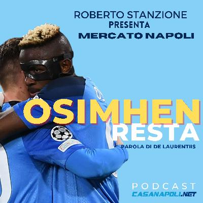 Mercato Napoli: Osimhen Resta !