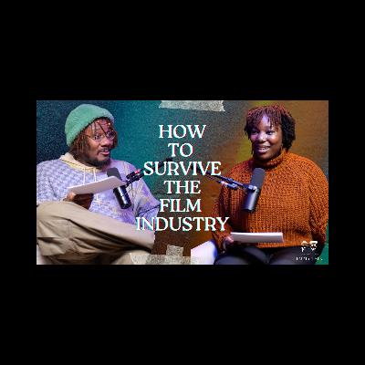 How To Make A Tv Show Without  A Studio, How To Survive The Industry.