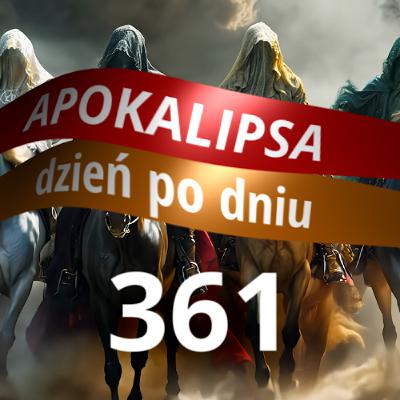 APOKALIPSA Dzień Po Dniu | Ap 22,17 | Zaproszenie #361