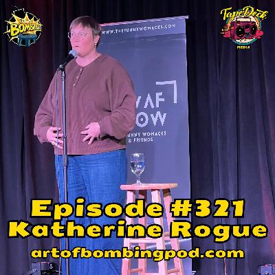 Katherine Rogue (Blue Ridge Comedy Festival) - Learn to Pivot Katherine Rogue (Blue Ridge Comedy Festival) - Learn to Pivot