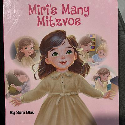 Miri’s Many Mitzvos