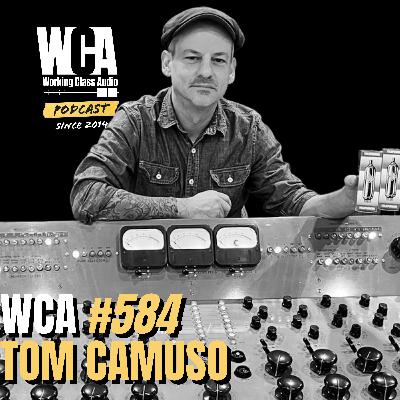 WCA #584 with Tom Camuso – Preserving Les Paul's Legacy, Education, Los Angeles vs. New York, Cracking the Preservation Code, and Weather