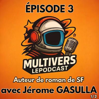 Interview Jérôme Gasulla : auteur de Science-Fiction Interview Jérôme Gasulla : auteur de Science-Fiction
