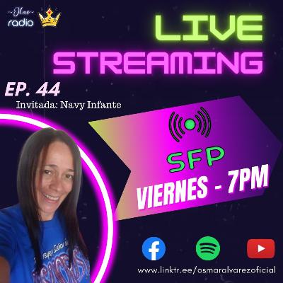 Acercarme a Dios me ayudó a Perdonar! - Navy Infante | SFP | EP. 44