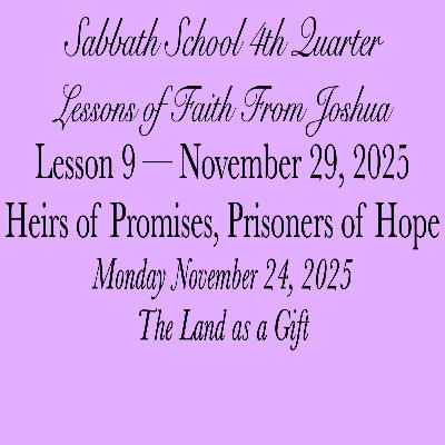 Heirs of Promises, Prisoners of Hope — The Land as a Gift