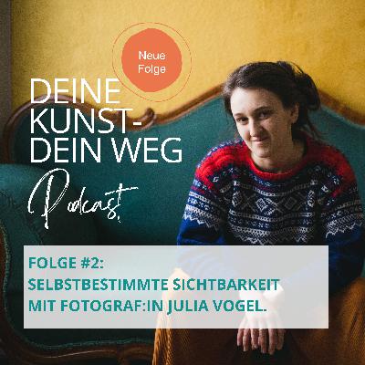 Selbstbestimmte Sichtbarkeit als Künstler:in, oder: Wie du richtig Lust bekommst, mit Fotos von dir sichtbar zu werden. Im Gespräch mit Fotograf:in JULIA VOGEL. Selbstbestimmte Sichtbarkeit als Künstler:in, oder: Wie du richtig Lust bekommst, mit Fotos von dir sichtbar zu werden. Im Gespräch mit Fotograf:in JULIA VOGEL.