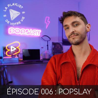 #LPDVV • Popslay