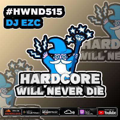 515 Hardcore Will Never Die