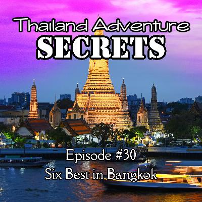 Bill's Bucket List Six - Bangkok Style