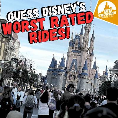 Guess Disney's WORST RATED RIDES!