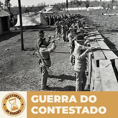 EP117 | GUERRA DO CONTESTADO