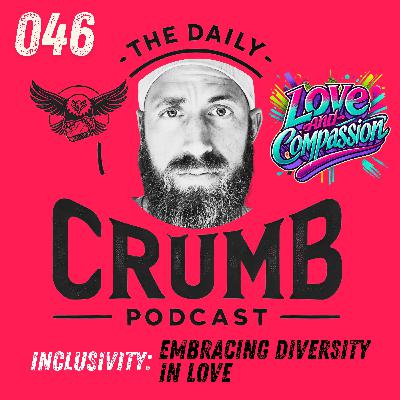 🍞 Embracing Diversity in Love | 046 🍞 Embracing Diversity in Love | 046