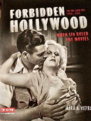 S3|Ep. 6: Forbidden Hollywood - The Pre-Code Years. S3|Ep. 6: Forbidden Hollywood - The Pre-Code Years.