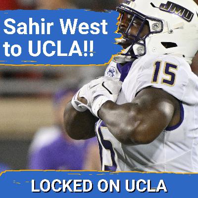BREAKING: UCLA LANDS GAME-CHANGER! Meet The Sun Belt MONSTER Sahir West! Can He DOMINATE Big Ten? 🐻🔥