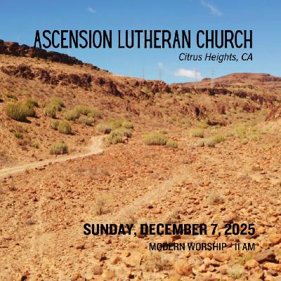 Sermon from Sunday, December 7, 2025